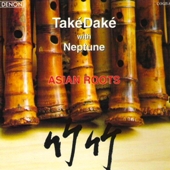 Asian Roots / Také Daké